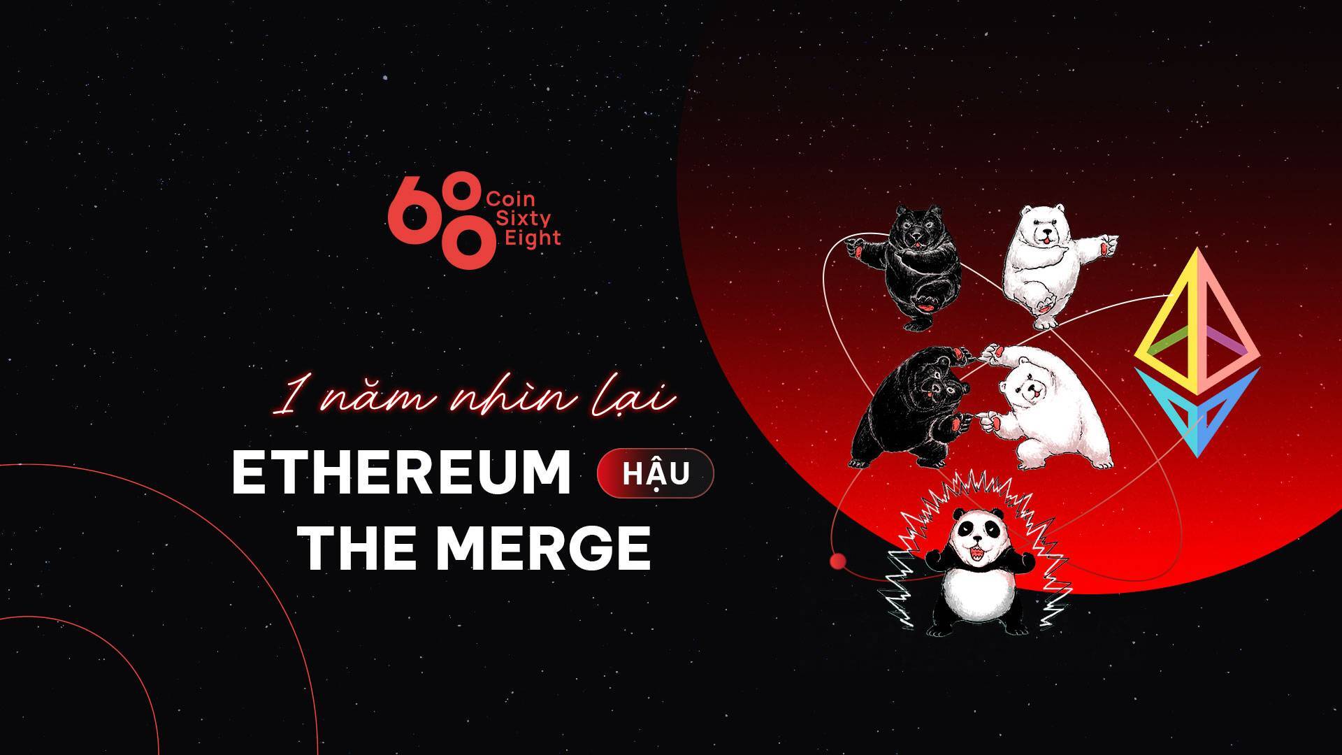 1 Năm Nhìn Lại Ethereum Hậu The Merge