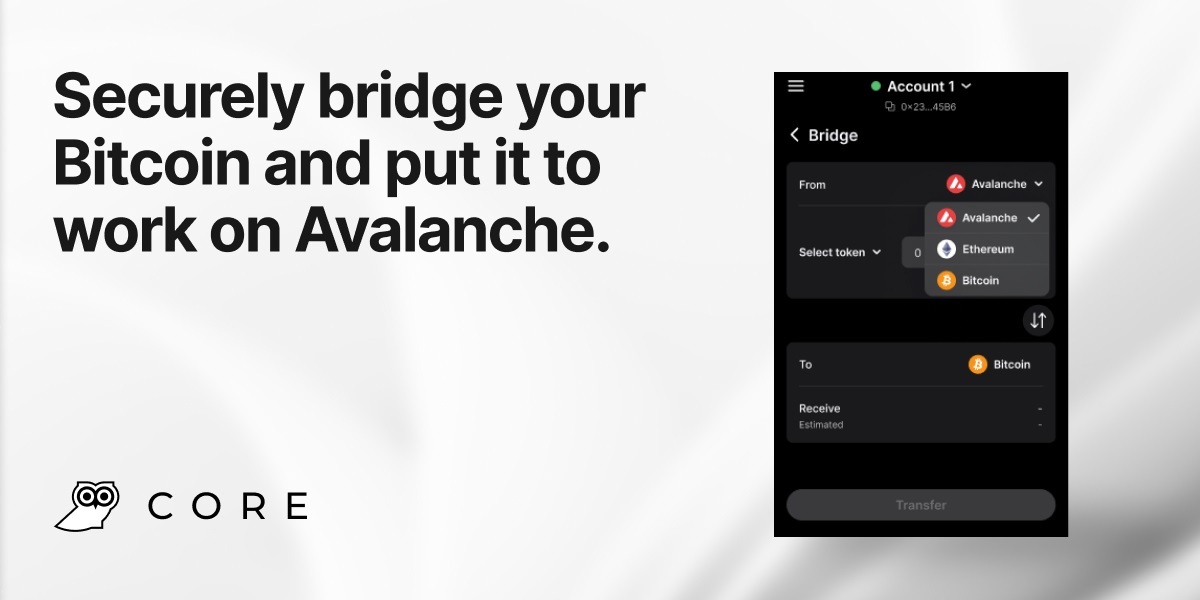 Avalanche avax Triển Khai Cầu Nối Bitcoin Thông Qua Ví Core