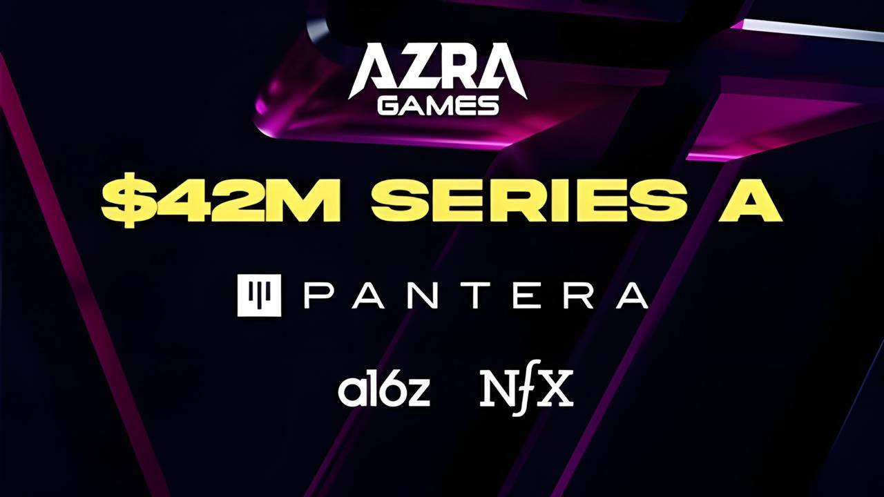 Azra Games Huy Động Được 427 Triệu Usd Từ Pantera A16z