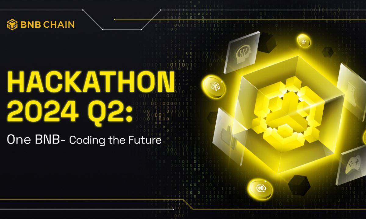 Bnb Chain Tổ Chức Chương Trình Hackathon Q22024