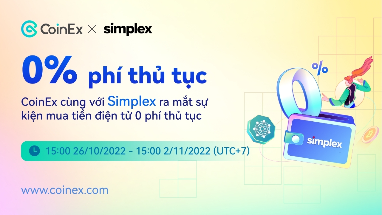 Coinex Hợp Tác Với Simplex Tung Ưu Đãi 7 Ngày Miễn Phí Giao Dịch