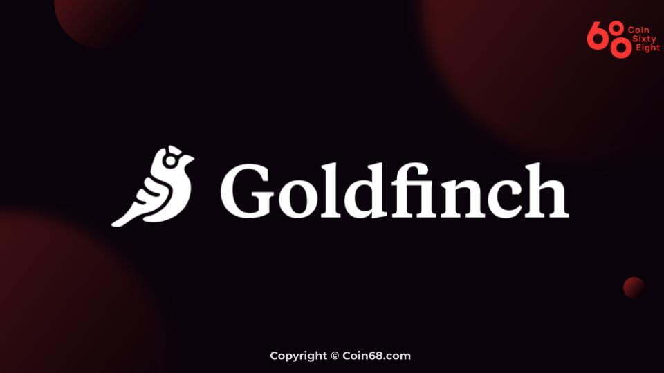 dự án goldfinch protocol