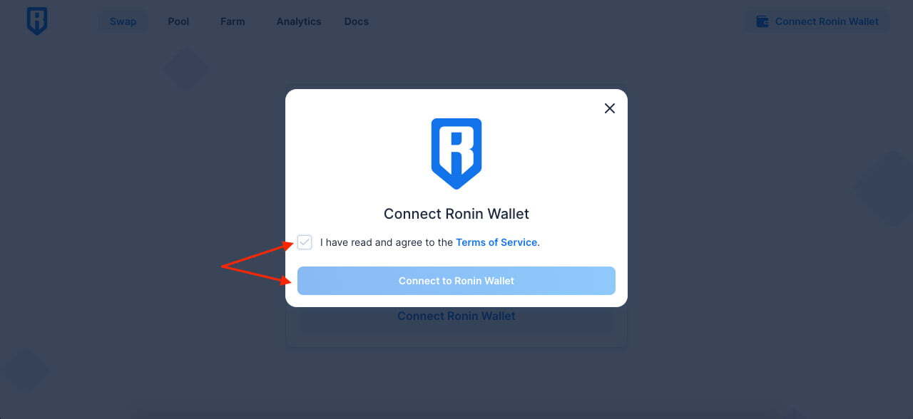 Tick vào ô vuông sau đó chọn “Connect to Ronin Wallet”