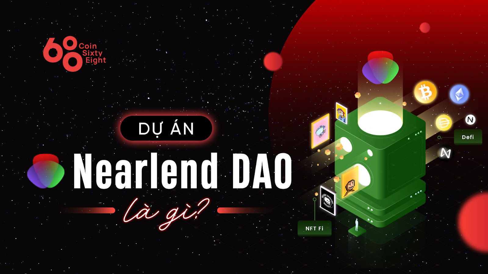 Dự án Nearlend DAO