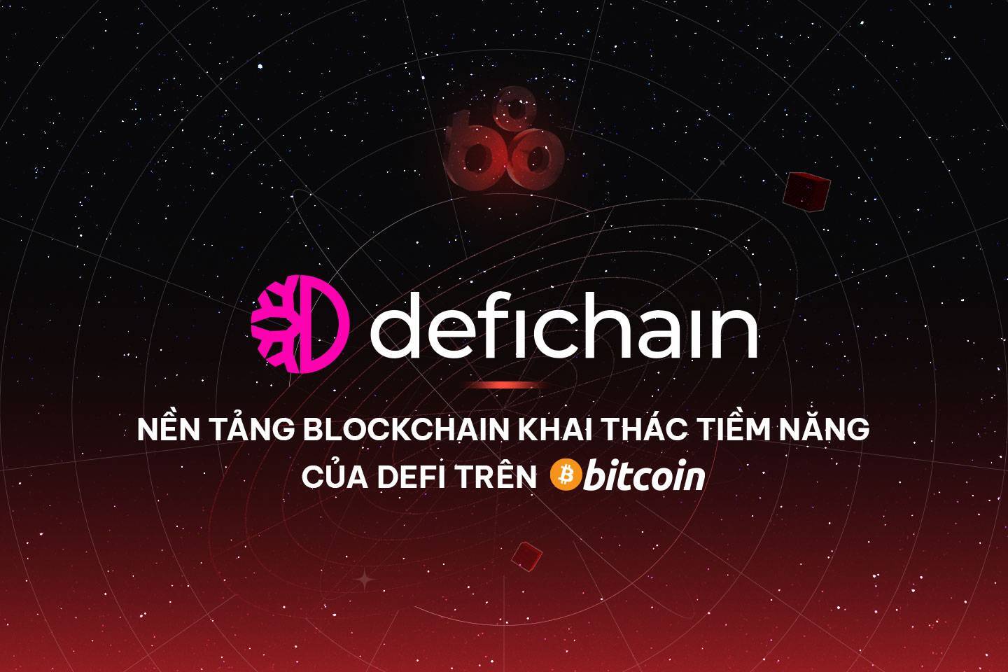 Defichain dfi - Nền Tảng Blockchain Khai Thác Tiềm Năng Của Defi Trên Bitcoin