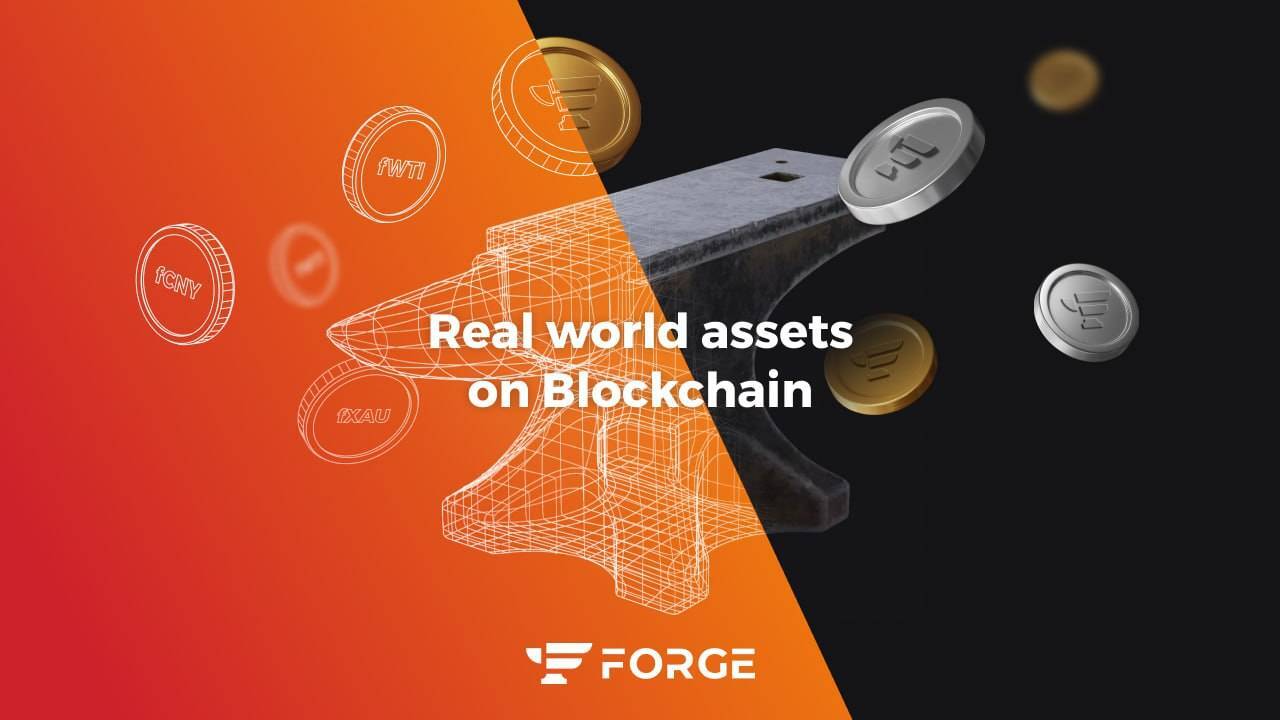 Forge Là Gì Tìm Hiểu Về Giao Thức Dành Riêng Cho Real World Asset