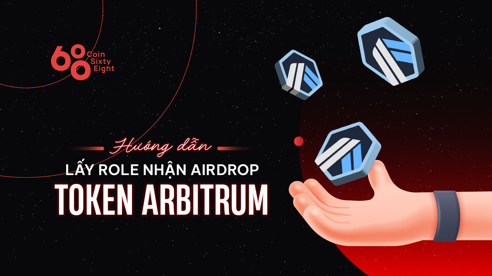 Hướng Dẫn Lấy Role Nhận Airdrop Token Arbitrum