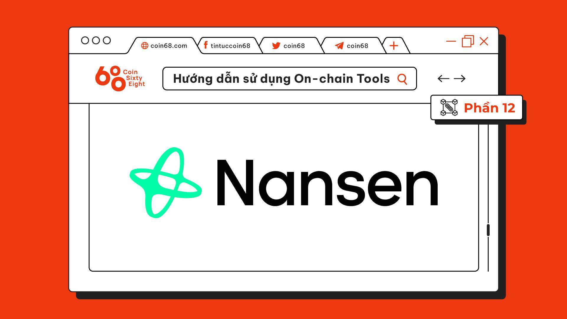 Hướng Dẫn Sử Dụng On-chain Tools phần 12 Nansen V2