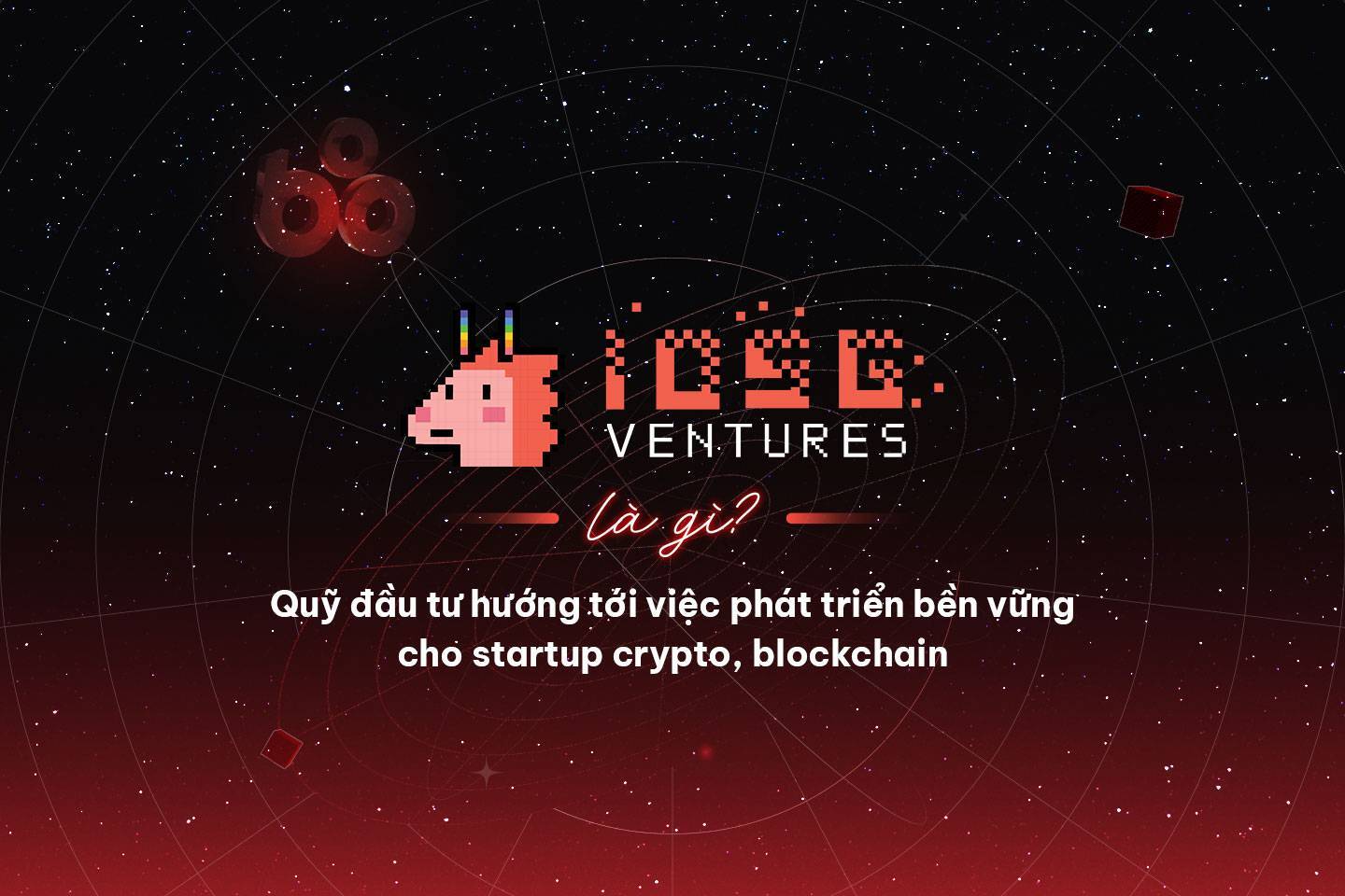 Iosg Ventures Là Gì Quỹ Đầu Tư Hướng Tới Việc Phát Triển Bền Vững Cho Startup Crypto Blockchain