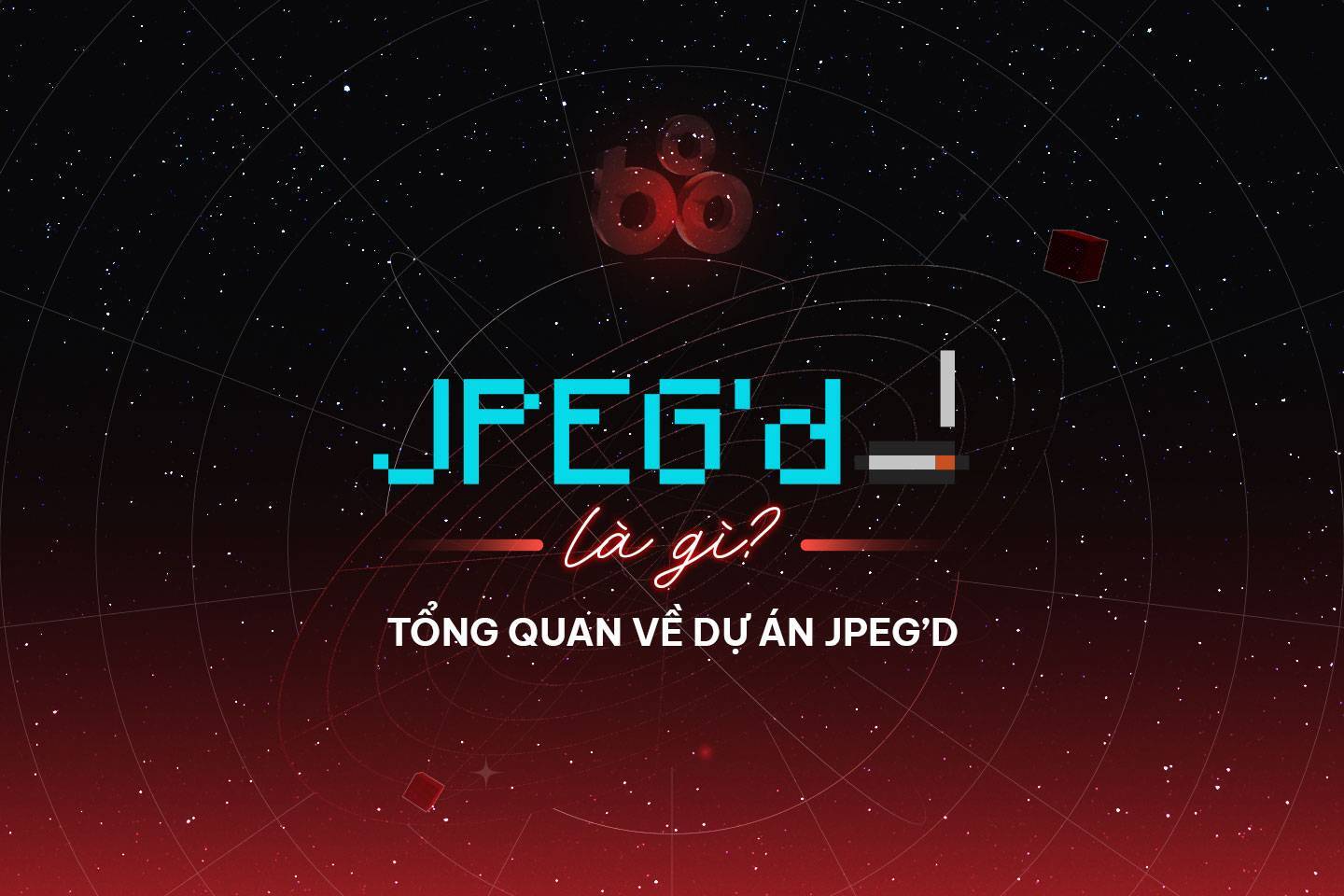 Jpegd Là Gì Tổng Quan Về Dự Án Jpegd