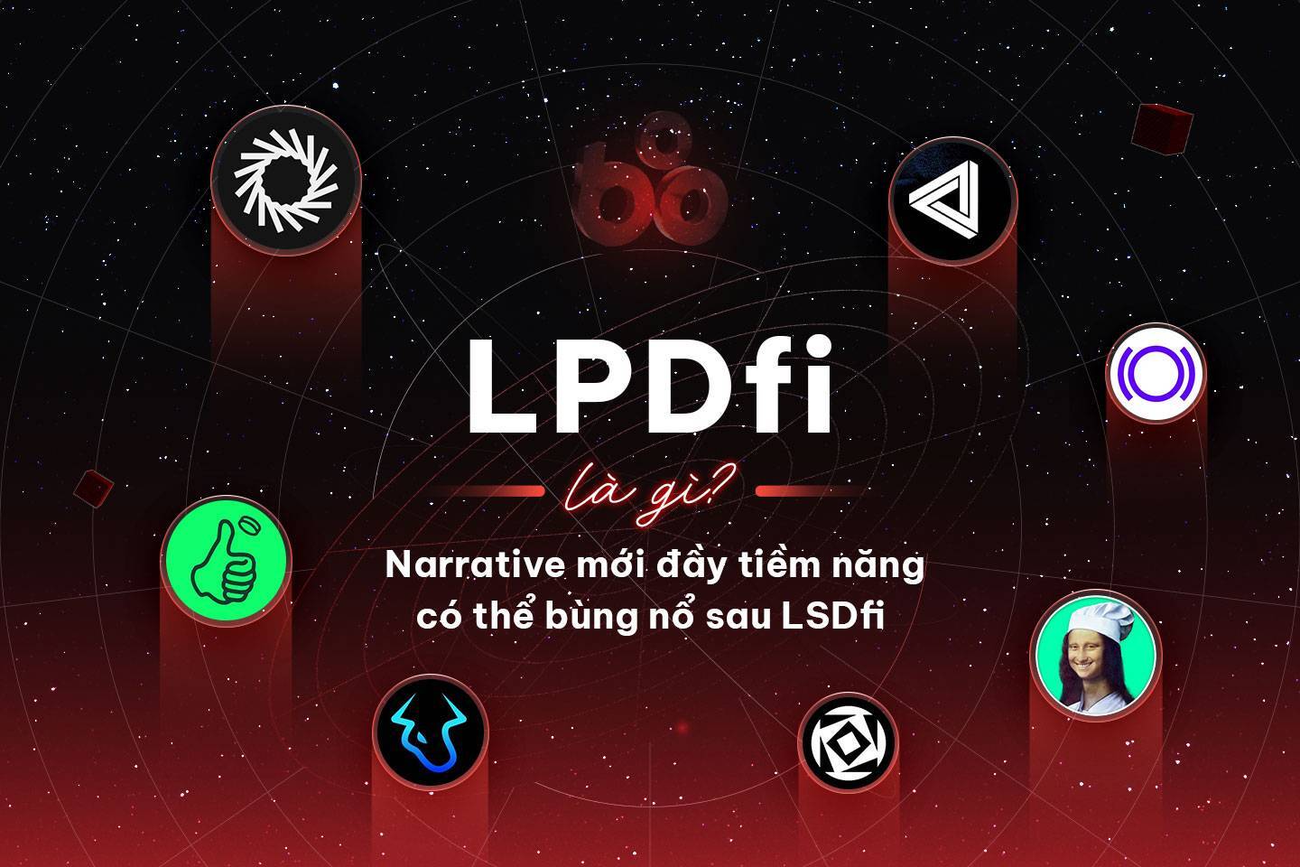 Lpdfi Là Gì Narrative Mới Đầy Tiềm Năng Có Thể Bùng Nổ Sau Lsdfi