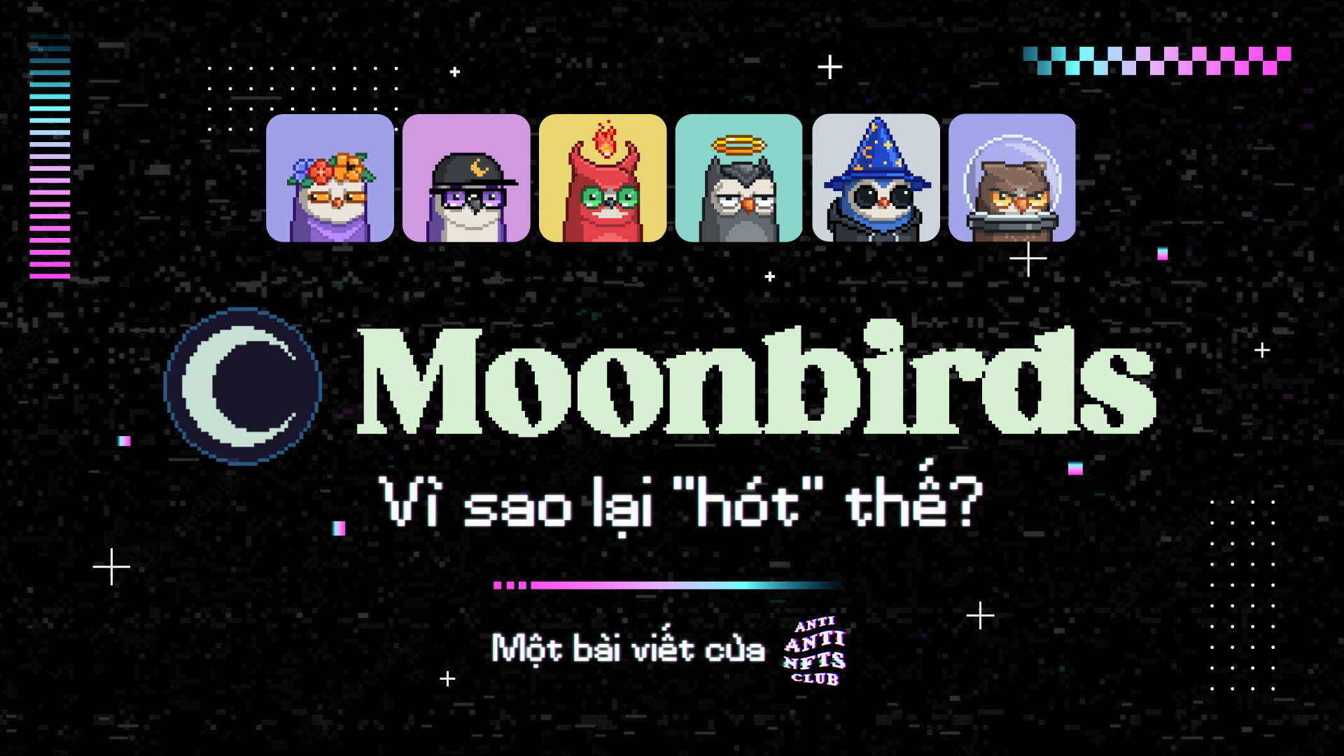 Lý Giải Sự Thành Công Của Nft Moonbirds