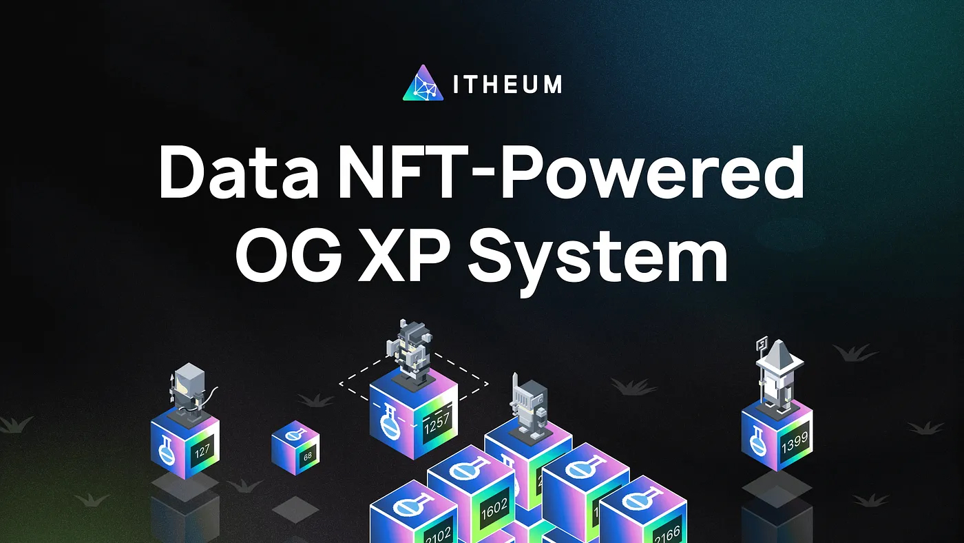 Itheum hosts a blockchain-agnostic XP system powered by Data NFTs. Source: Itheum