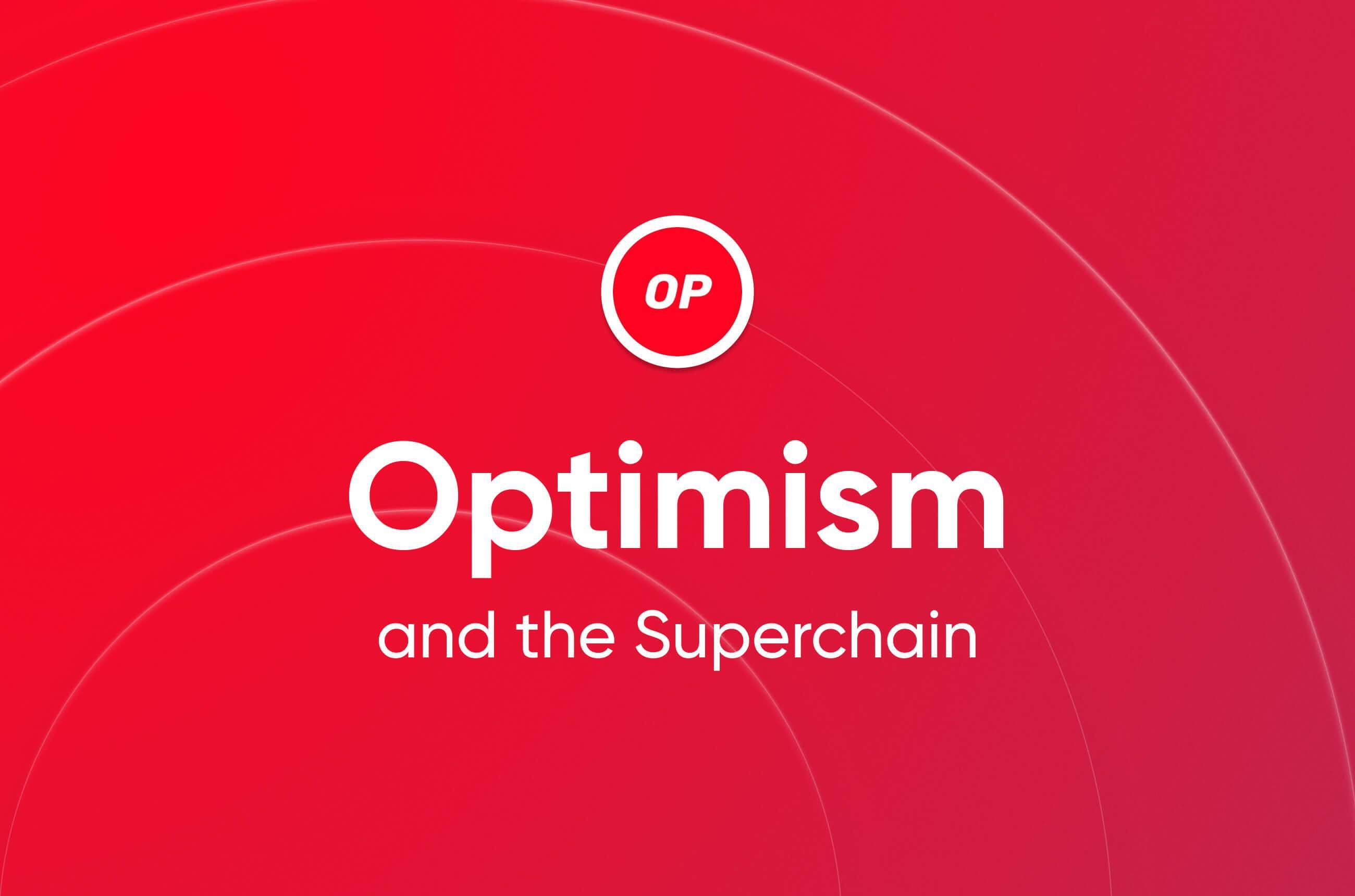 Optimism Đang Phát Triển Giải Pháp Thống Nhất Các Layer-2 Trong Hệ