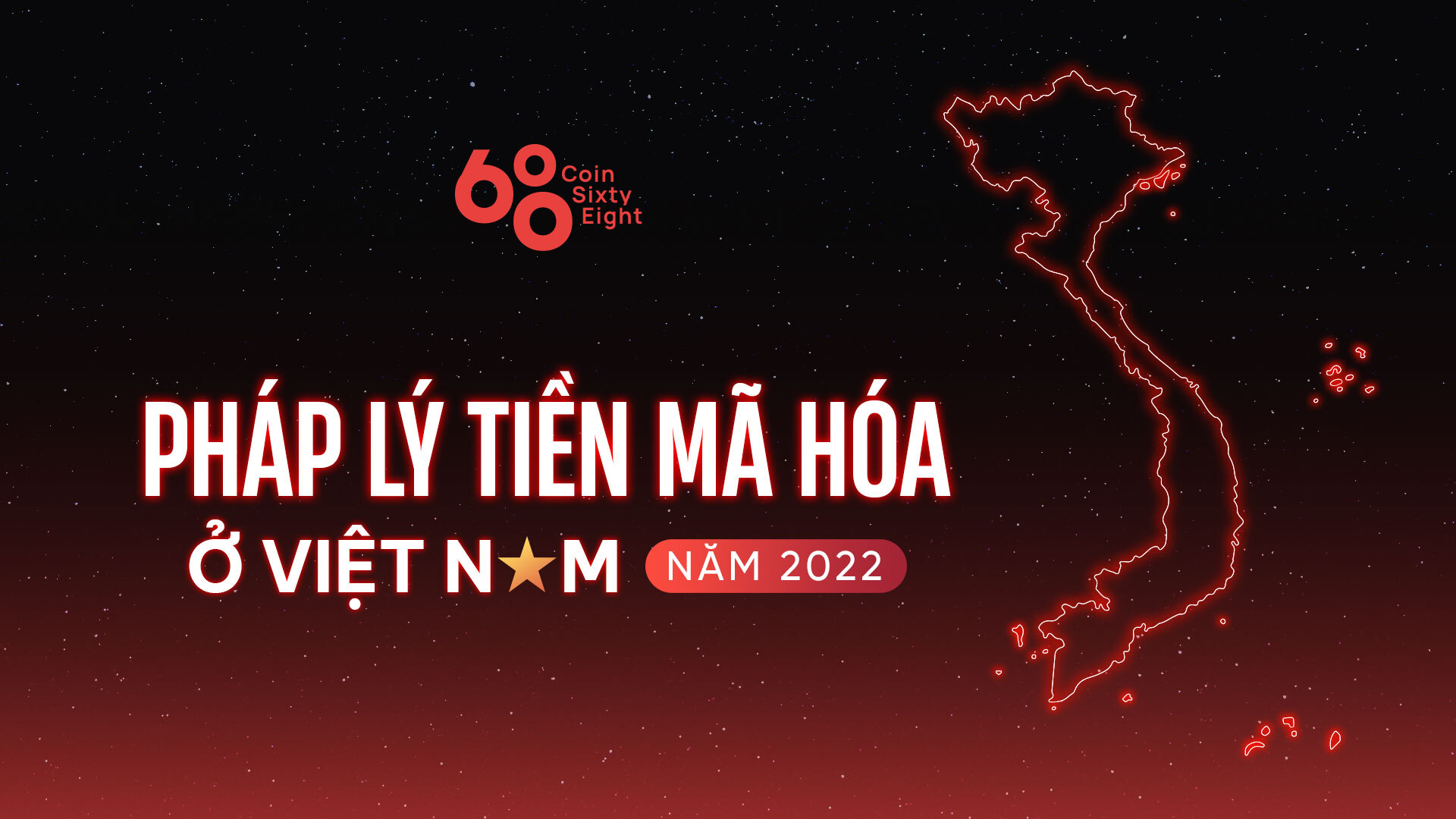 Pháp Lý Tiền Mã Hóa Ở Việt Nam Năm 2022