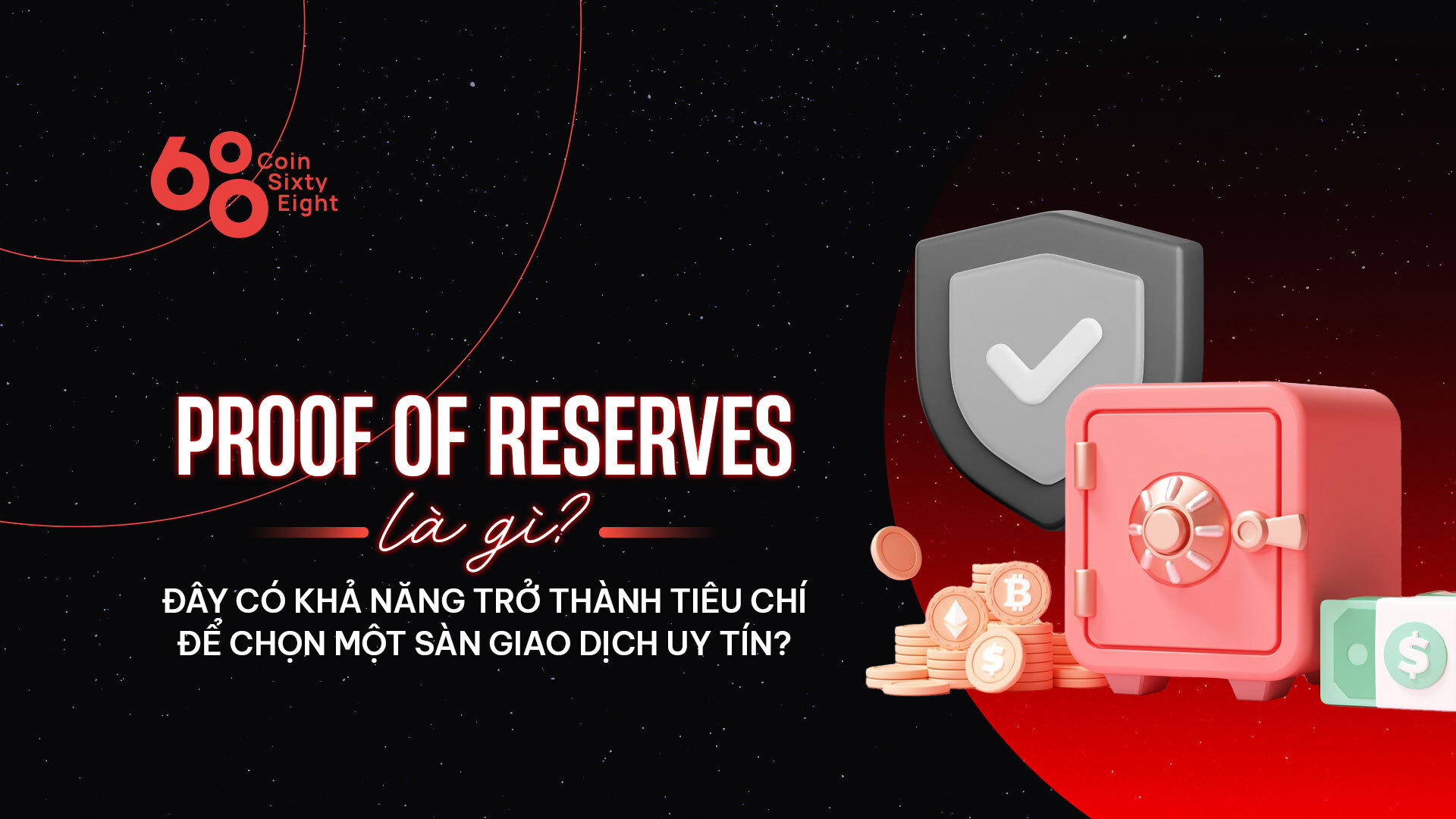 Proof of Reserves là gì?