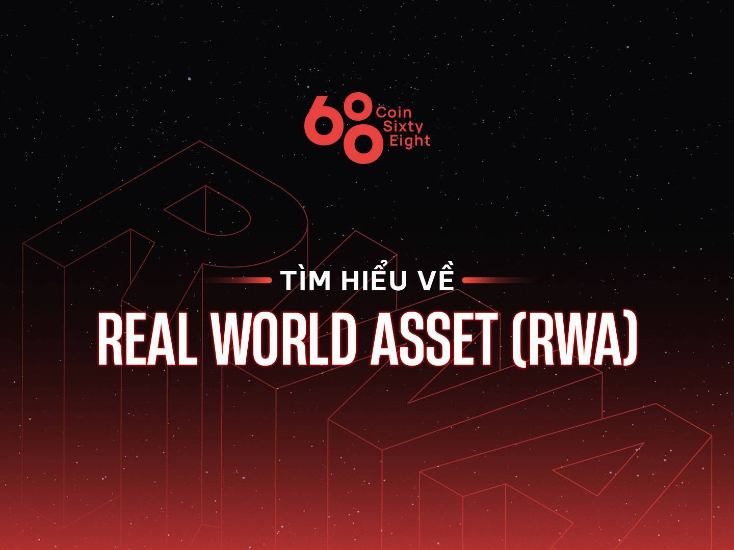 Rwa Là Gì Top 5 Các Dự Án Real World Asset Nổi Bật Năm 2023