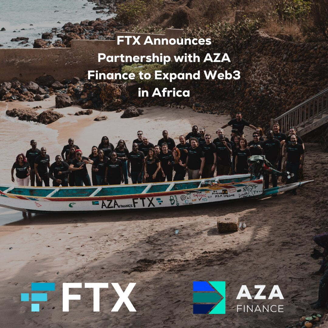 Sàn FTX hợp tác cùng AZA Finance để mở rộng không gian blockchain và Web3 tại Châu Phi