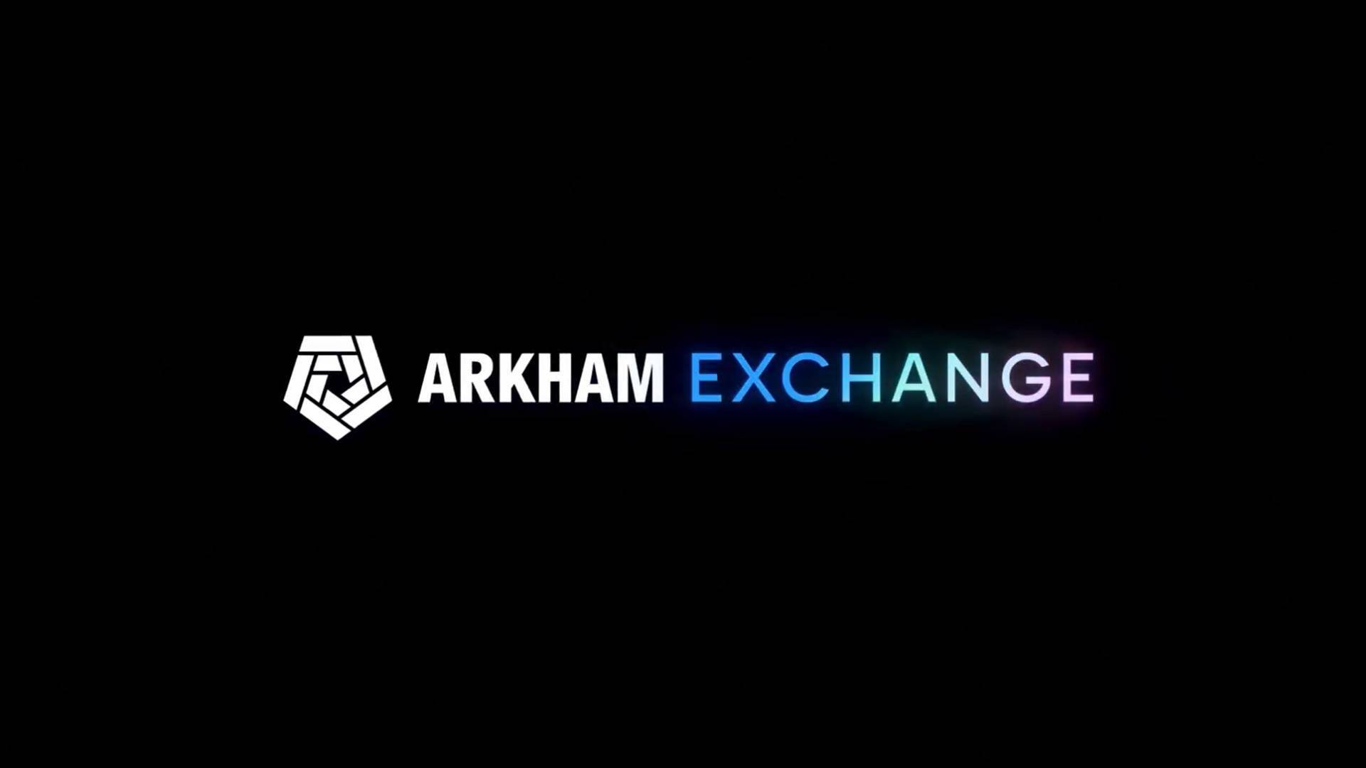 Sàn Phái Sinh Crypto Của Arkham Sẽ Bắt Đầu Hoạt Động Từ Tuần Sau