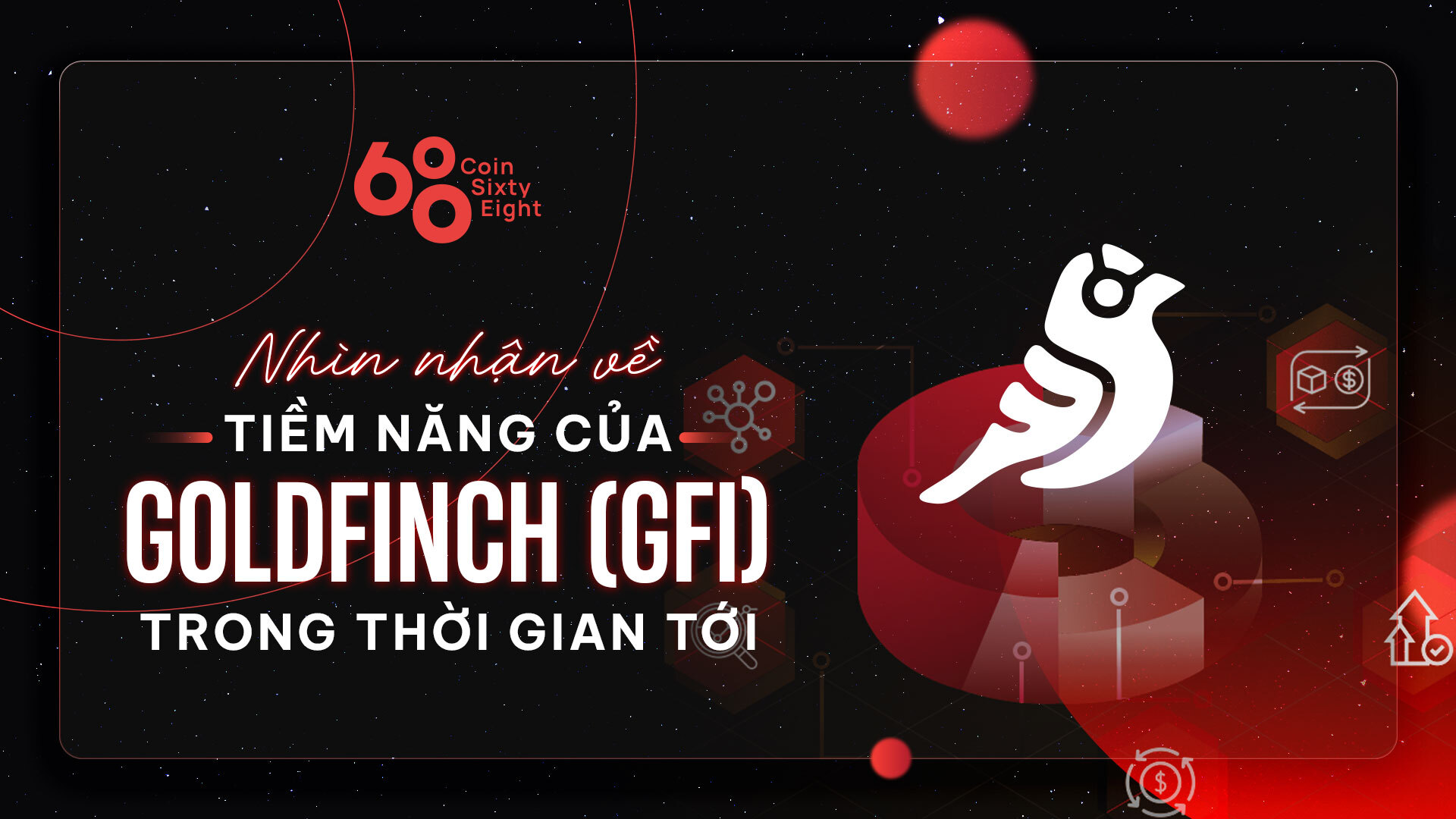 Tokenomics Research 2 Nhìn Nhận Về Tiềm Năng Của Goldfinch gfi Trong Thời Gian Tới