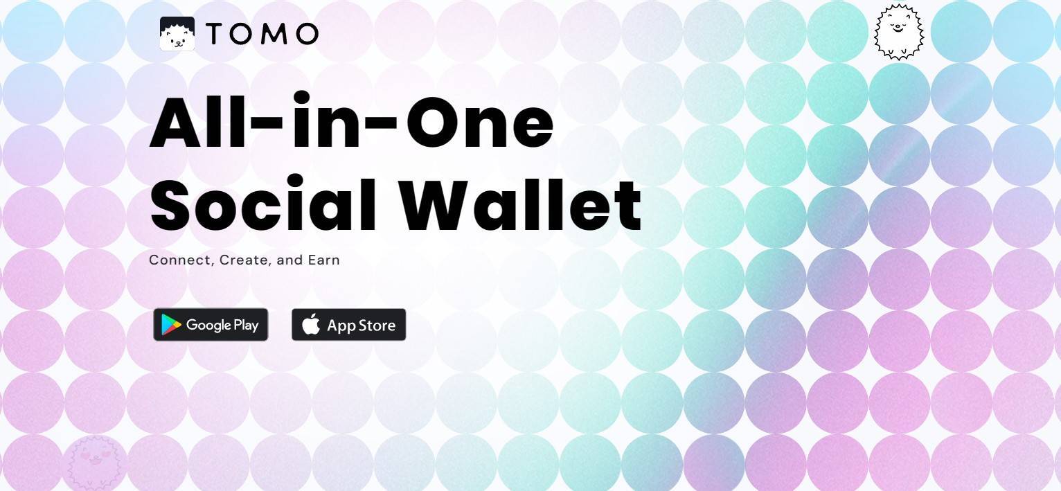 Tomo Là Gì Tìm Hiểu Về Dự Án All-in-one Social Wallet