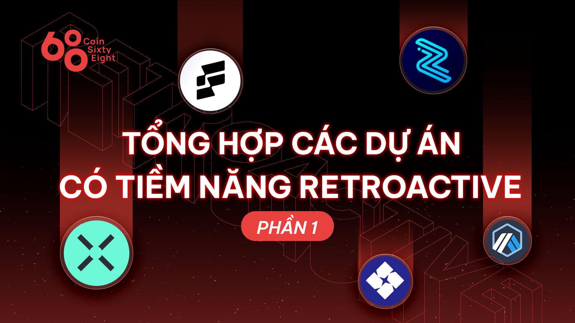 Tổng Hợp Các Dự Án Có Tiềm Năng Retroactive phần 1