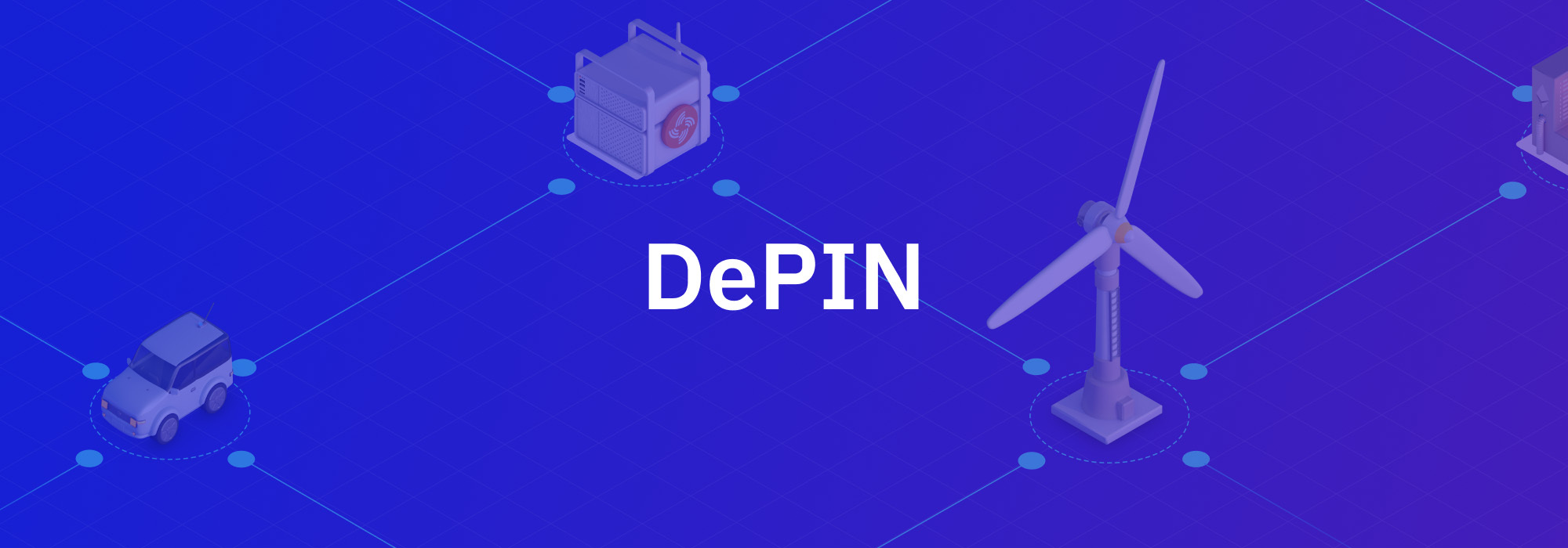 What is DePIN? Learn How Crypto is Powering Physical Networks of the Future