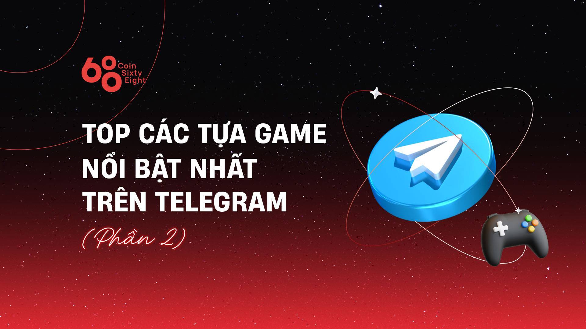 Top Các Tựa Game Nổi Bật Nhất Trên Telegram phần 2