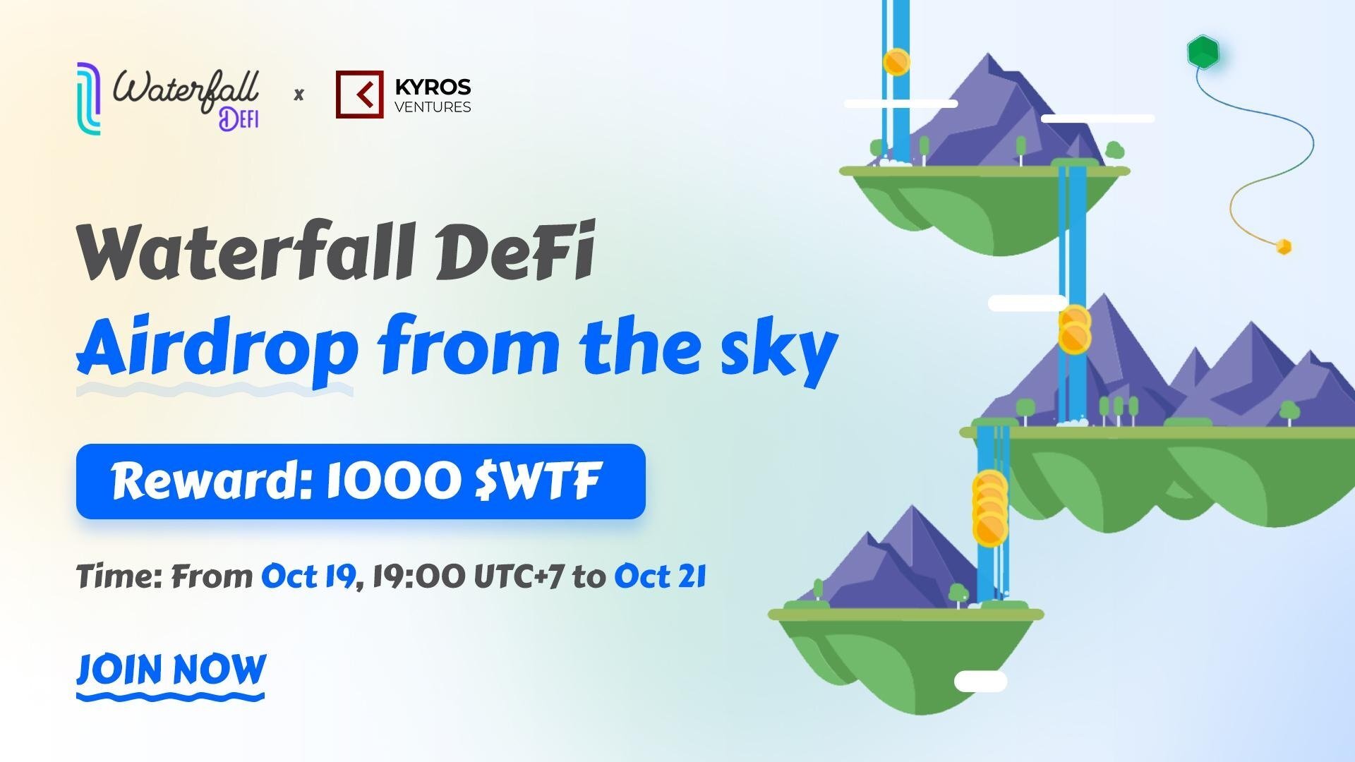 Waterfall Defi Cùng Kyros Ventures Tổ Chức Sự Kiện airdrop From The Sky Trị Giá 1000 Wtf